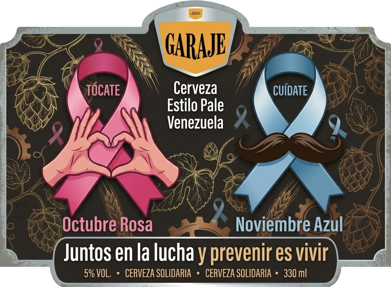 Cerveza GARAJE solidaria estilo Pale · Octubre Rosa y Noviembre Azul · Juntos en la lucha, prevenir es vivir